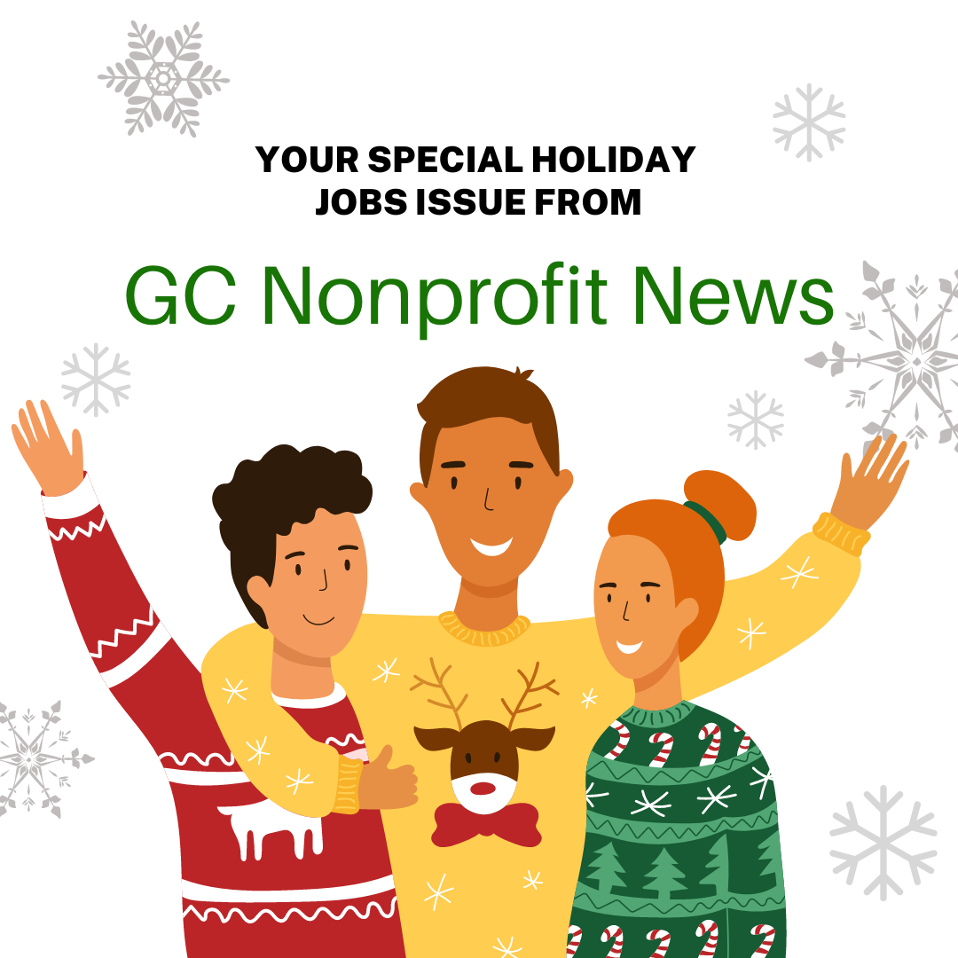 Special Holiday Jobs Issue of GC Nonprofit News